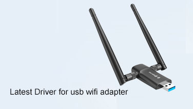 Latest Driver for usb wifi adapter